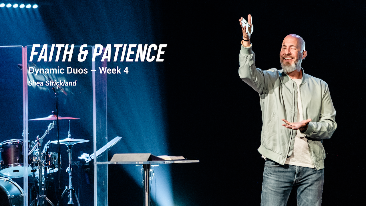 Faith & Patience Image